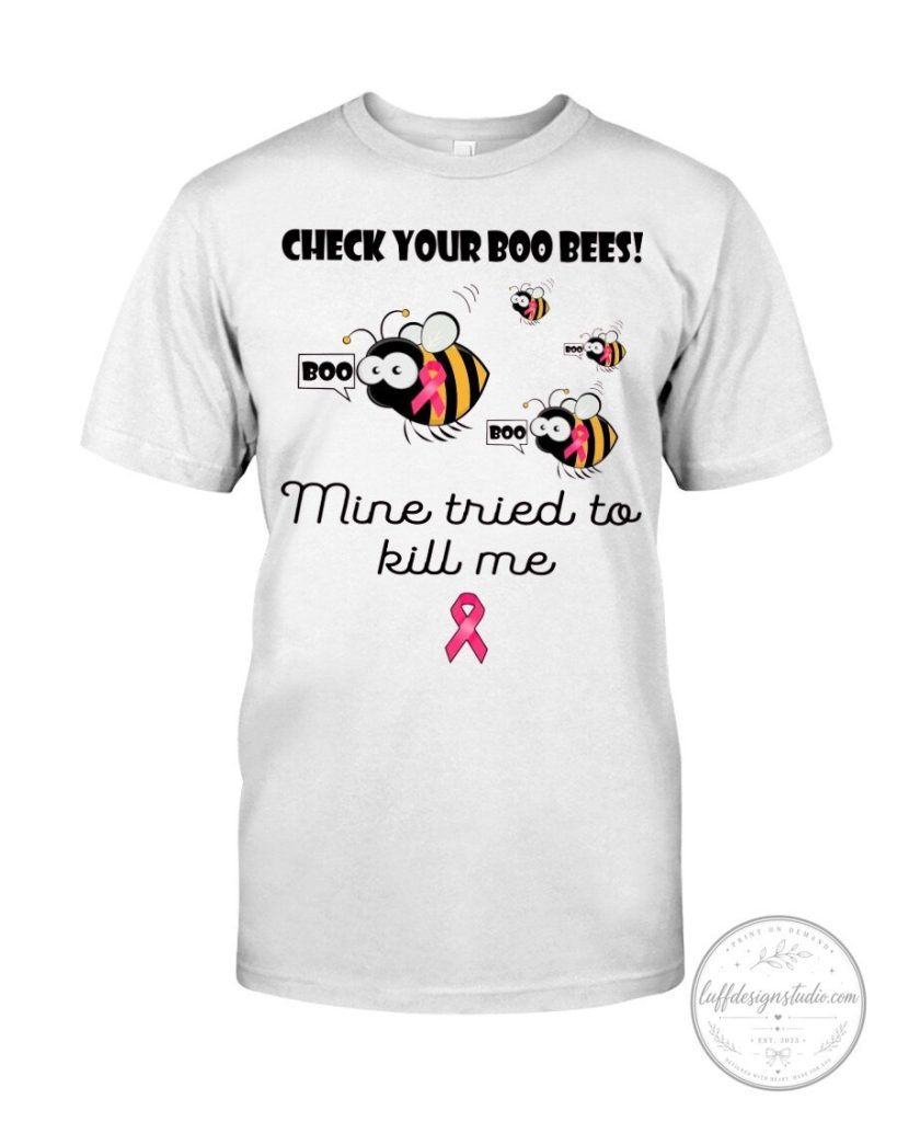 Breast Cancer Awareness Check Your Boo Bees T