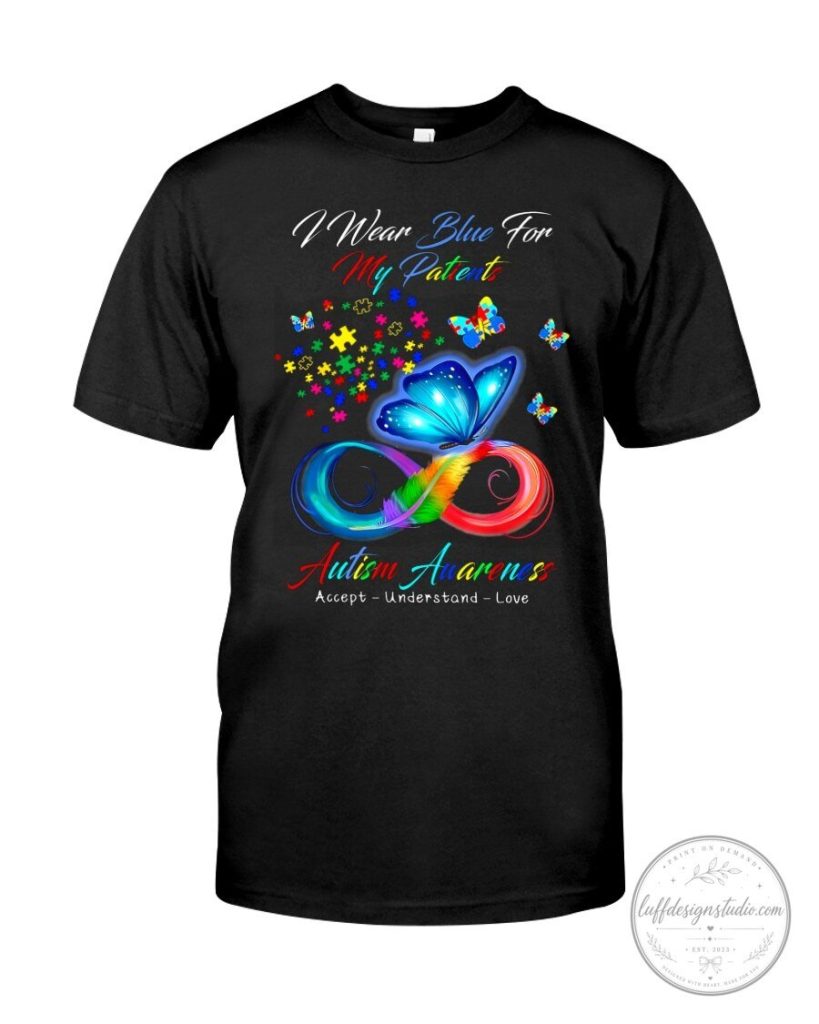 Autism Awareness I Wear Blue For My Patients T-Shirt